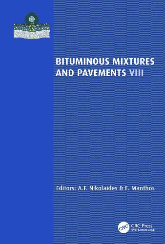 Bituminous Mixtures and Pavements VIII