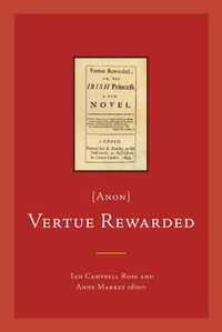 Cover image for Vertue Rewarded; or, the Irish Princess (anon)