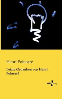 Cover image for Letzte Gedanken von Henri Poincare