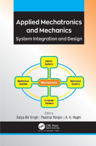 Cover image for Applied Mechatronics and Mechanics: System Integration and Design