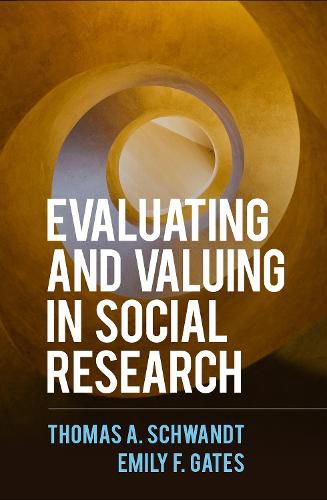 Cover image for Evaluating and Valuing in Social Research