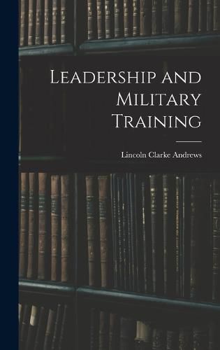 Leadership and Military Training