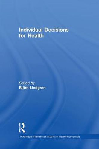 Cover image for Individual Decisions for Health