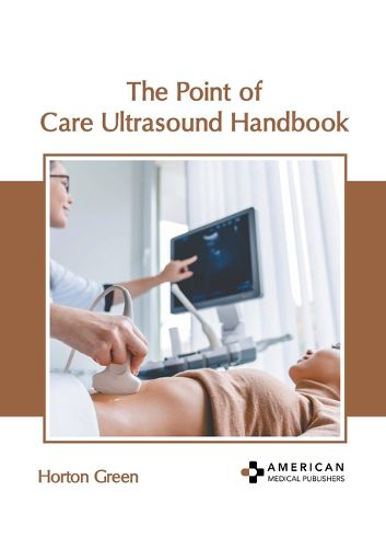 Cover image for The Point of Care Ultrasound Handbook