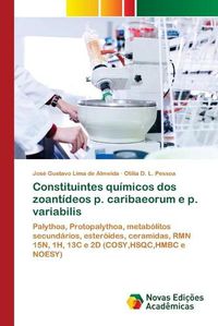 Cover image for Constituintes quimicos dos zoantideos p. caribaeorum e p. variabilis