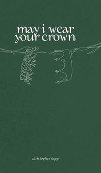 Cover image for may i wear your crown