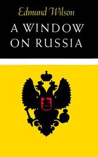 Cover image for A Window on Russia: For the Use of Foreign Readers