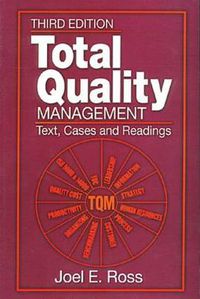 Cover image for Total Quality Management: Text, Cases, and Readings, Third Edition