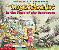 Cover image for Magic School Bus: In the Time of the Dinosaurs