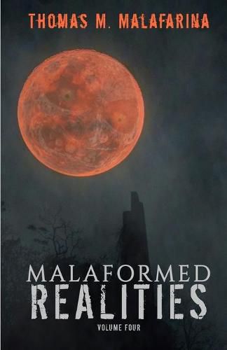 Cover image for Malaformed Realities Volume 4