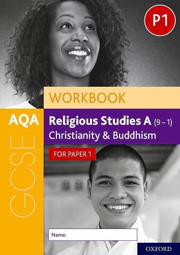 Cover image for AQA GCSE Religious Studies A (9-1) Workbook: Christianity and Buddhism for Paper 1