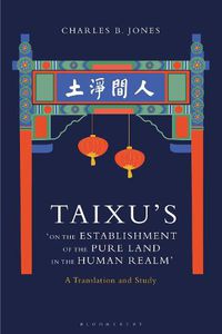 Cover image for Taixu's 'On the Establishment of the Pure Land in the Human Realm': A Translation and Study