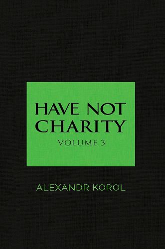 Cover image for Have Not Charity