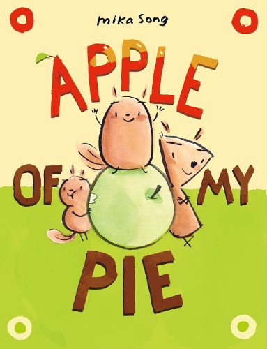 Cover image for Apple of My Pie: (A Graphic Novel)