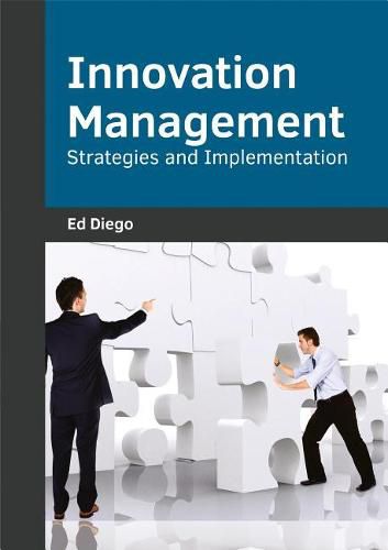 Cover image for Innovation Management: Strategies and Implementation