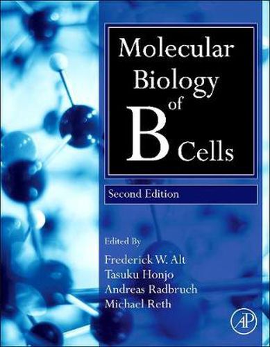 Cover image for Molecular Biology of B Cells