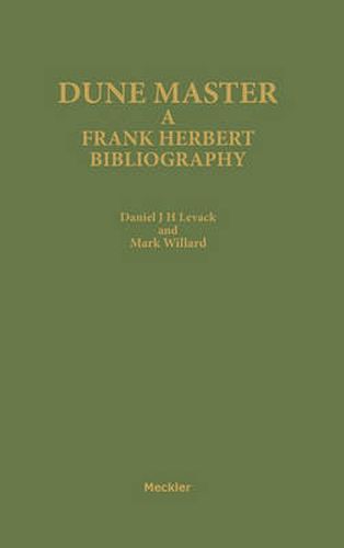 Dune Master: A Frank Herbert Bibliography
