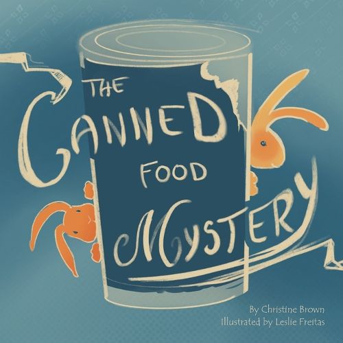 The Canned Food Mystery