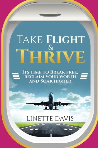 Cover image for Take Flight & Thrive