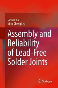 Cover image for Assembly and Reliability of Lead-Free Solder Joints