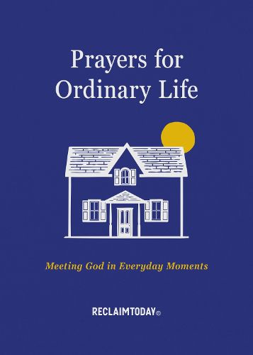 Cover image for Prayers for Ordinary Life
