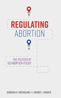 Cover image for Regulating Abortion