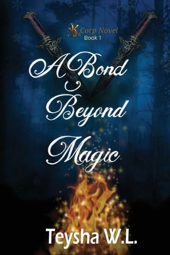 Cover image for A Bond Beyond Magic- K Corp Novel Book 1