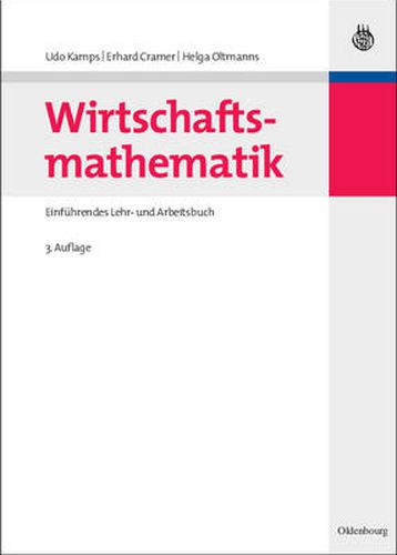 Cover image for Wirtschaftsmathematik: Einfuhrendes Lehr- Und Arbeitsbuch