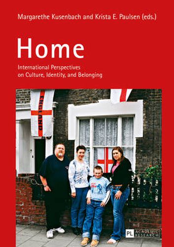 Cover image for Home: International Perspectives on Culture, Identity, and Belonging