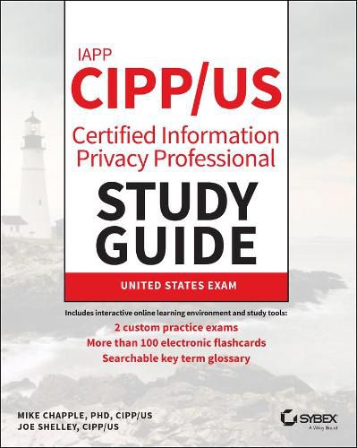 Cover image for IAPP CIPP/US Certified Information Privacy Professional Study Guide