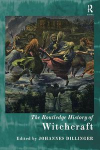 Cover image for The Routledge History of Witchcraft