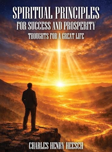 Cover image for Spiritual Principles for Success and Prosperity