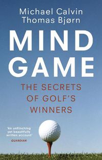 Cover image for Mind Game: The Secrets of Golf's Winners
