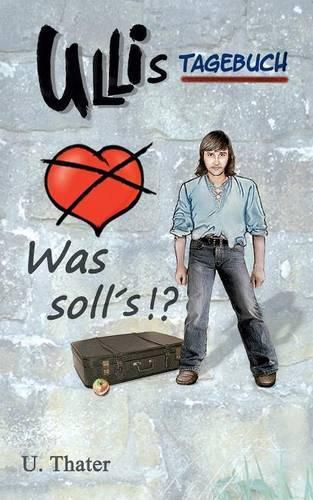 Cover image for Ullis Tagebuch: Was soll's !?