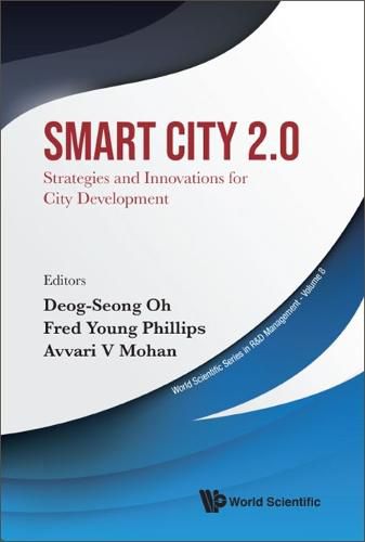 Cover image for Smart City 2.0: Strategies And Innovations For City Development