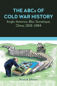 Cover image for The ABCs of Cold War History