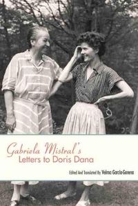 Cover image for Gabriela Mistral's Letters to Doris Dana