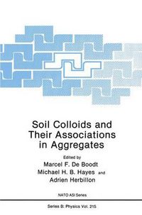 Cover image for Soil Colloids and Their Associations in Aggregates