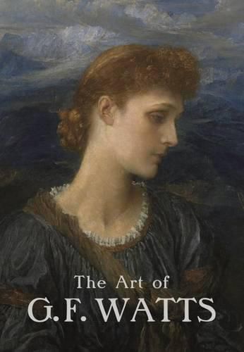 Cover image for The Art of G.F. Watts