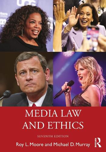 Media Law and Ethics