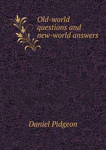 Cover image for Old-world questions and new-world answers