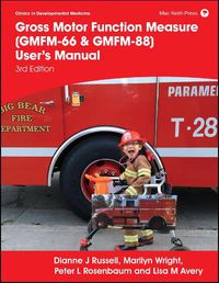 Cover image for Gross Motor Function Measure (GMFM-66 & GMFM-88) User's Manual