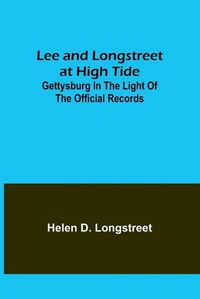 Cover image for Lee and Longstreet at High Tide