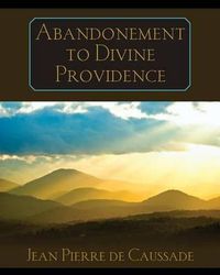 Cover image for Abandonment to Divine Providence