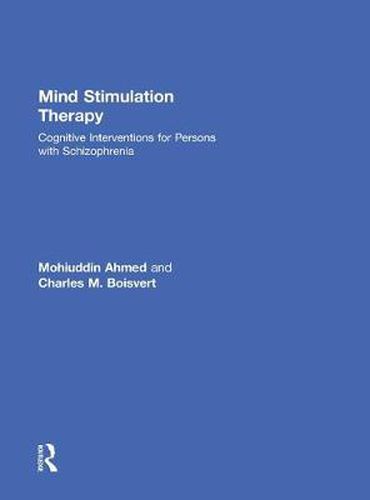 Cover image for Mind Stimulation Therapy: Cognitive Interventions for Persons with Schizophrenia