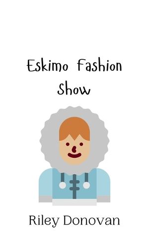 Cover image for Eskimo Fashion Show