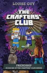 Cover image for The Crafters' Club Series: Friendship: Crafters' Club Book 6