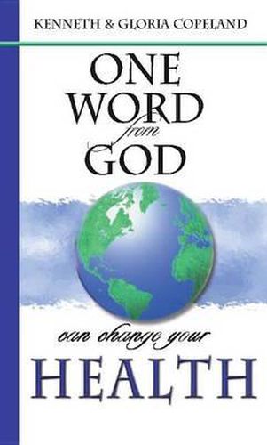 Cover image for One Word from God Can Change Your Health