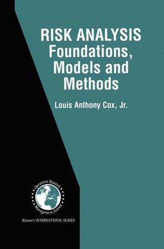 Cover image for Risk Analysis Foundations, Models, and Methods