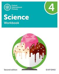 Cover image for Oxford International Primary Science Second Edition: Workbook 4